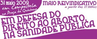 Maio reivindicativo e umha alfombra floral "Eu decido" - Polo Dereito ao Aborto: O domingo 31 de Maio em Compostela