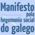 Manifesto pola Hegemonia do Galego Ultrapassa 1.600 apoios