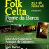 1º Festival Folk Celta da Ponte da Barca