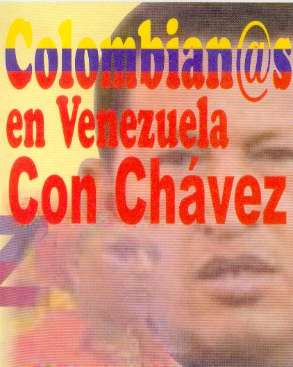 Colombianos en Venezuela con Chávez. Foto ® Xurxo Martínez Crespo