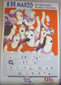 Cartaz elaborada pola CIG para conmemorar o Día Internacional da Muller Traballadora